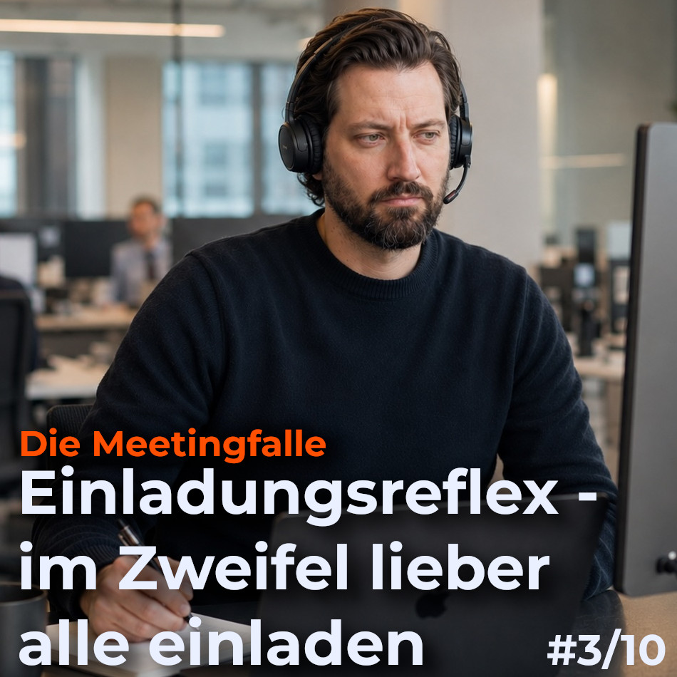 Einladungsreflex - Im Zweifel lieber alle einladen